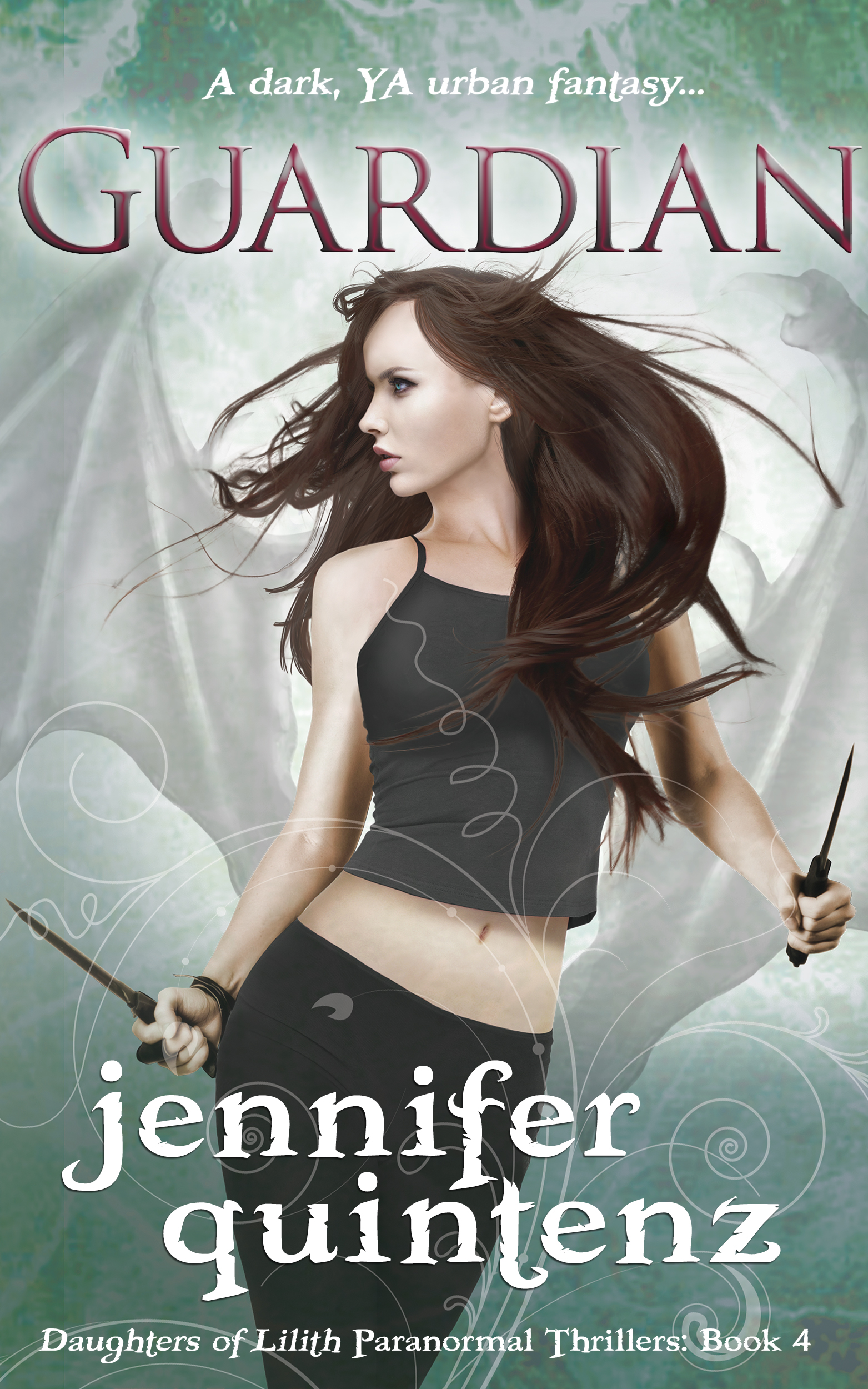 "Guardian" (Daughters of Lilith: Book 4) by Jennifer Quintenz release date September 13, 2016