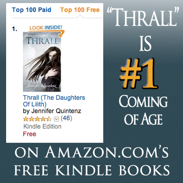 “Thrall” is #1 Paranormal & Urban Kindle Book On Amazon.com 6/18/2013!